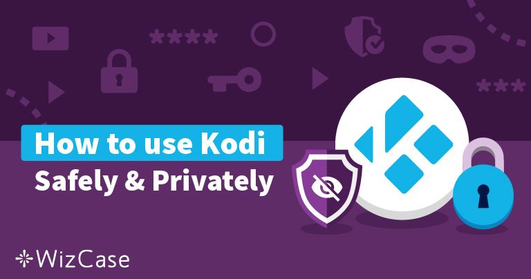 [Opgelost] Hoe je in Nederland veilig naar Kodi kunt kijken